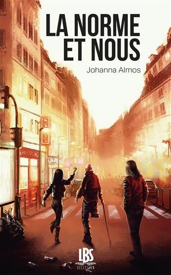 Couverture du livre « La norme et nous » de Johanna Almos aux éditions Lbs