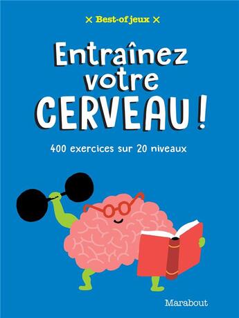 Couverture du livre « Best of entraînez-votre cerveau ! » de  aux éditions Marabout