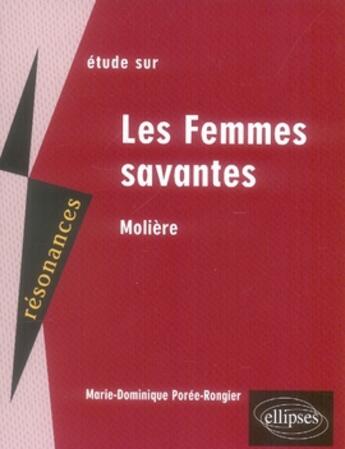 Couverture du livre « Étude sur les femmes savantes » de Poree Rongier aux éditions Ellipses Marketing