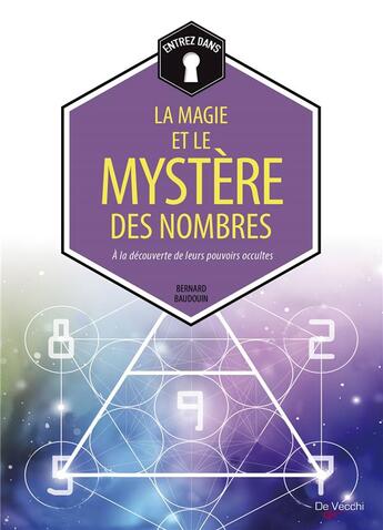Couverture du livre « La magie et le mystère des nombres » de Bernard Baudouin aux éditions De Vecchi