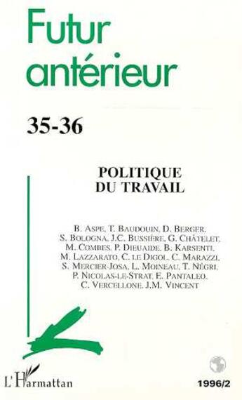 Couverture du livre « Politique du travail - vol35 - n 35-36 » de  aux éditions L'harmattan