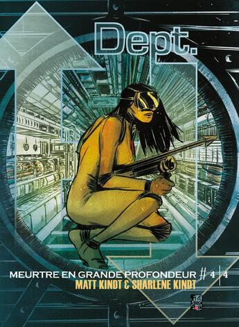 Couverture du livre « Dept H. ; meurtre en grande profondeur Tome 4 » de Matt Kindt et Sharlene Kindt aux éditions Futuropolis