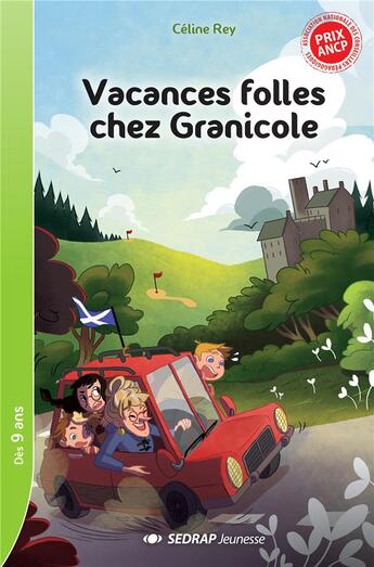 Couverture du livre « Vacances folles chez granicole - lot de 10 romans + fichier » de Rey Celine aux éditions Sedrap