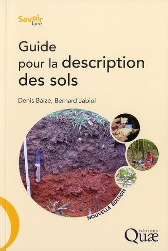 Couverture du livre « Guide pour la description des sols » de Bernard Jabiol et Denis Baize aux éditions Quae