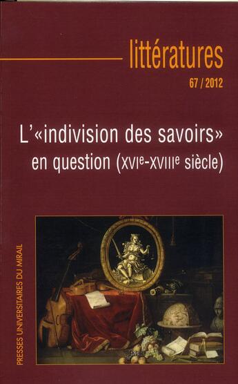 Couverture du livre « Indivision des savoirs en question xvie xviiie siecles » de Vignes S aux éditions Pu Du Midi