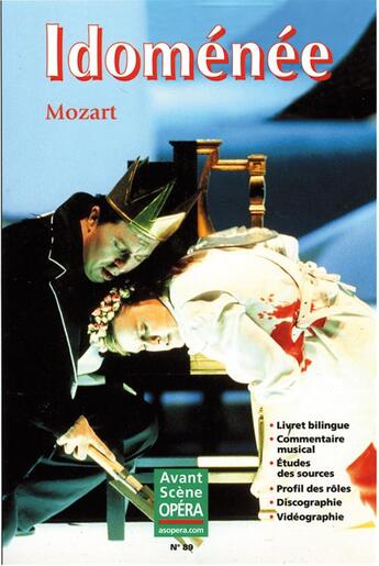 Couverture du livre « L'avant-scène opéra n.89 ; Idoménée » de Wolfgang Amadeus Mozart aux éditions L'avant-scene Opera