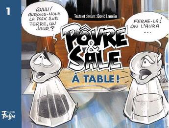 Couverture du livre « Pôvre et sale à table » de Lemelin David aux éditions Multimondes