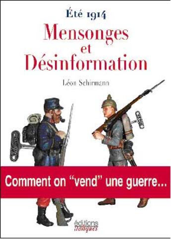 Couverture du livre « Mensonges et desinformation » de Leon Schirmann aux éditions Italiques