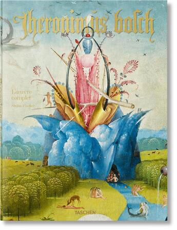 Couverture du livre « Hieronymus Bosch ; l'oeuvre complet » de Stefan Fischer aux éditions Taschen