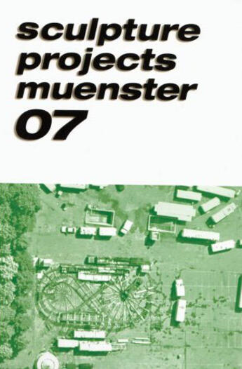 Couverture du livre « Skulptur projekte munster 2007 » de Franzen Brigitte aux éditions Thames & Hudson