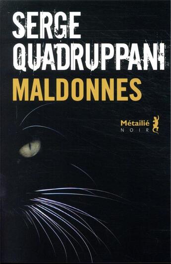 Couverture du livre « Maldonnes » de Serge Quadruppani aux éditions Metailie