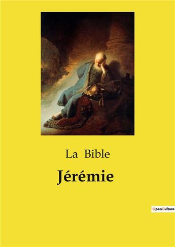 Couverture du livre « Jérémie » de La Bible aux éditions Culturea