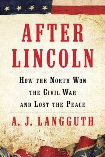 Couverture du livre « After Lincoln » de Langguth A J aux éditions Simon & Schuster