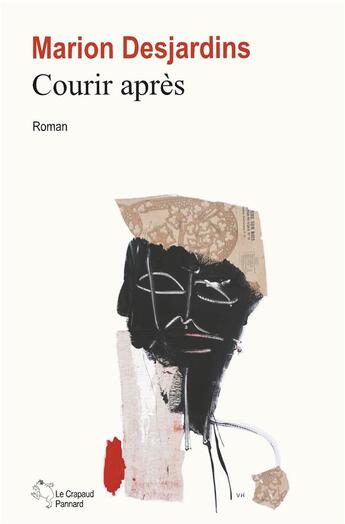 Couverture du livre « Courir après » de Marion Desjardins aux éditions Marion Desjardins