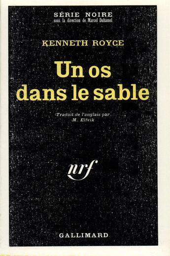 Couverture du livre « Un os dans le sable » de Royce Kenneth aux éditions Gallimard