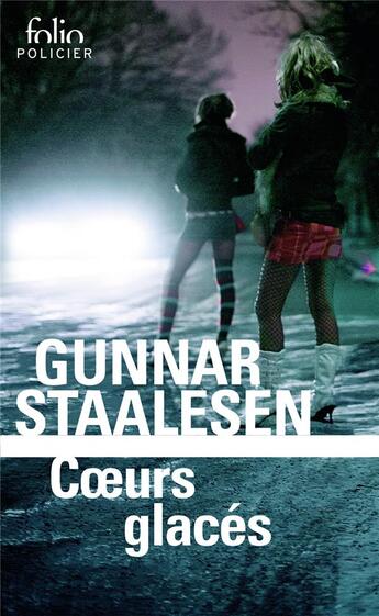 Couverture du livre « Coeurs glacés » de Gunnar Staalesen aux éditions Folio