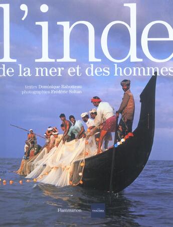 Couverture du livre « L'inde de la mer et des hommes » de Dominique Rabotteau aux éditions Flammarion