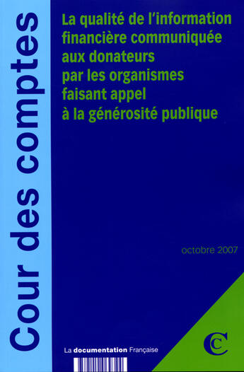 Couverture du livre « La qualite de l'information financiere communiquee aux donateurs » de  aux éditions Documentation Francaise