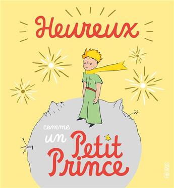 Couverture du livre « Heureux comme un Petit Prince » de Louison Nielman aux éditions Fleurus