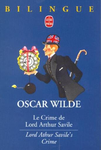 Couverture du livre « Le crime de lord arthur savile » de Wilde-O aux éditions Le Livre De Poche