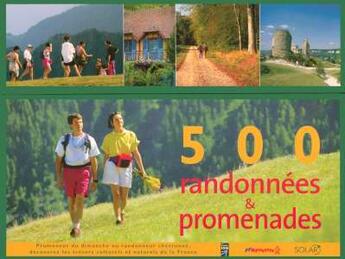 Couverture du livre « Coffret 500 randonnees & promenades en france » de  aux éditions Solar