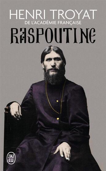 Couverture du livre « Raspoutine » de Henri Troyat aux éditions J'ai Lu