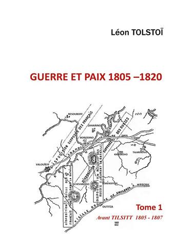 Couverture du livre « Guerre et Paix : Tome 1 » de Leon Tolstoi aux éditions Books On Demand