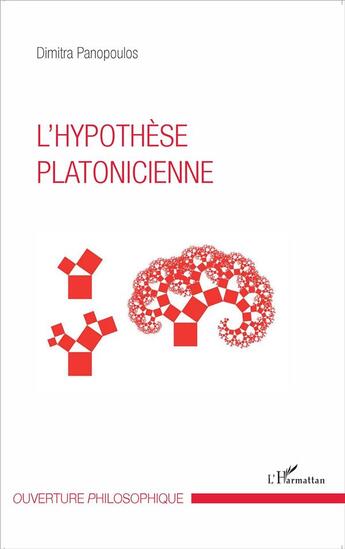 Couverture du livre « L'hypothèse platonicienne » de Dimitra Panopoulos aux éditions L'harmattan