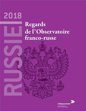 Couverture du livre « Russie 2018 : regards de l'observatoire franco-russe » de  aux éditions L'inventaire