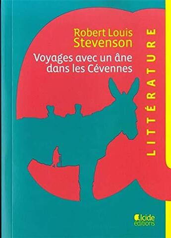 Couverture du livre « Voyages avec un âne dans les Cévennes » de R.L. Stevenson aux éditions Alcide