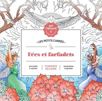 Couverture du livre « Art thérapie ; les petits carrés : fées et farfadets » de Florence Dellerie aux éditions Hachette Heroes