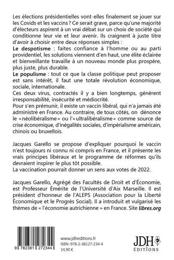 Couverture du livre « Vaccin libéral : contre le despotisme : contre le populisme » de Jacques Garello aux éditions Jdh