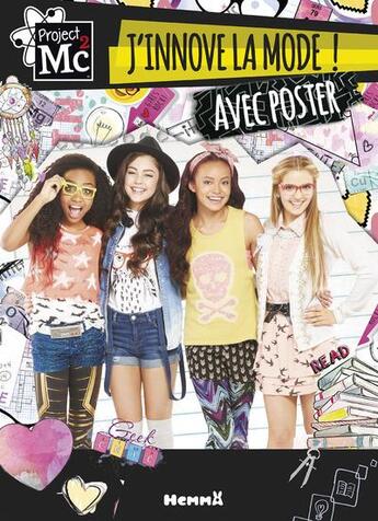 Couverture du livre « Project Mc2 Mes Astuces Tendances Avec Tuto Creatifs + Poster » de  aux éditions Hemma