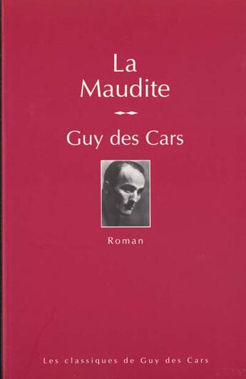 Couverture du livre « La maudite » de Guy Des Car aux éditions Olbia