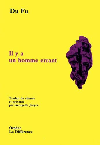 Couverture du livre « Il y a un homme errant » de Fu Du aux éditions La Difference