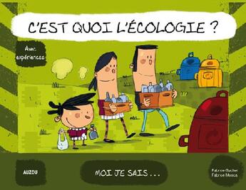 Couverture du livre « C'est quoi l'écologie ? » de  aux éditions Philippe Auzou