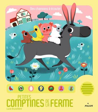 Couverture du livre « Petites comptines de la ferme » de Lucie Brunelliere aux éditions Milan