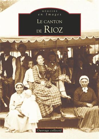 Couverture du livre « Le canton de Rioz » de  aux éditions Editions Sutton