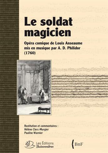 Couverture du livre « Le Soldat Magicien » de A.D Philidor aux éditions Buissonnieres