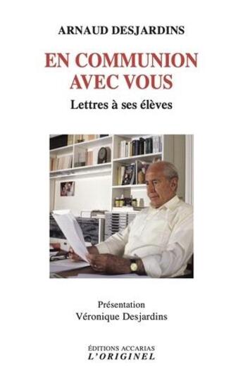 Couverture du livre « En communion avec vous » de Arnaud Desjardins aux éditions Accarias-originel