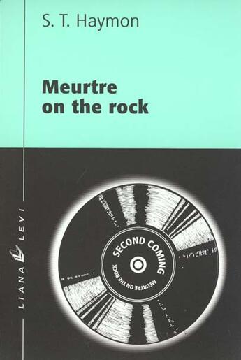 Couverture du livre « Meurtre on the rock » de Haymon S. T. aux éditions Liana Levi