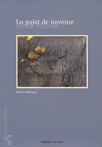 Couverture du livre « Lo gojat de noveme » de Bernard Manciet aux éditions Reclams