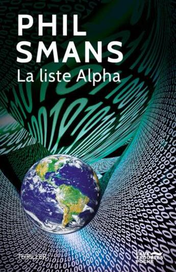 Couverture du livre « La liste Alpha » de Phil Smans aux éditions Eaux Troubles