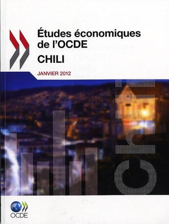 Couverture du livre « Chili 2012 etudes economiques de l'ocde » de Ocde aux éditions Ocde