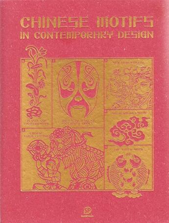 Couverture du livre « Chinese motifs in contemporary design (with cd) » de  aux éditions Sendpoints