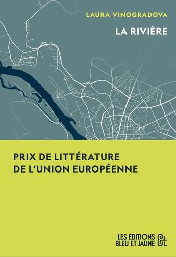 Couverture du livre « La rivière » de Laura Vinogradova aux éditions Editions Bleu & Jaune