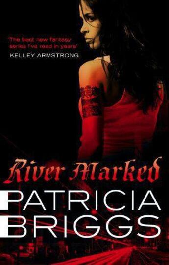 Couverture du livre « River Marked » de Patricia Briggs aux éditions Little Brown Book Group Digital