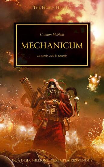 Couverture du livre « Warhammer 40.000 - the Horus Heresy Tome 9 : mechanicum, le savoir c'est le pouvoir » de Graham Mcneill aux éditions Black Library