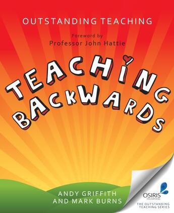 Couverture du livre « Teaching Backwards » de Burns Mark aux éditions Crown House Digital