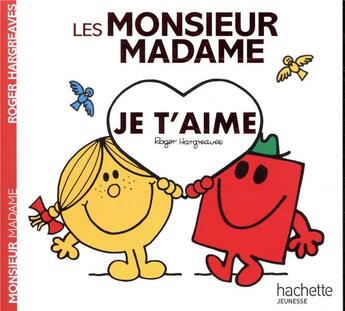 Couverture du livre « Je t'aime » de Roger Hargreaves aux éditions Hachette Jeunesse